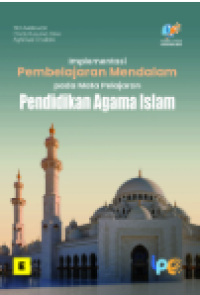 Image of IMPLEMENTASI PEMBELAJARAN MENDALAM PADA MATA PELAJARAN PENDIDIKAN AGAMA