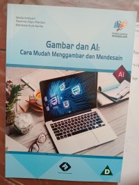 Image of GAMBAR DAN AI: CARA MUDAH MENGGAMBAR DAN MENDESAIN