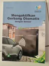 Image of MENGAKTIFKAN GERBANG OTOMATIS DENGAN SENSOR